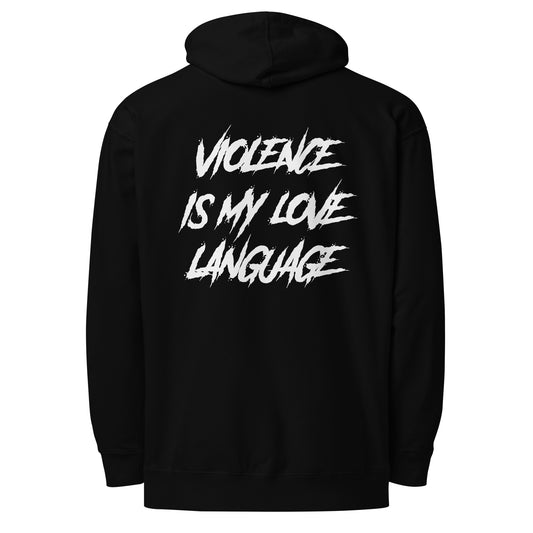 Violence is my Love Language Hoodie