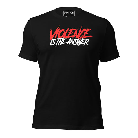 Violence is the Answer T-Shirt